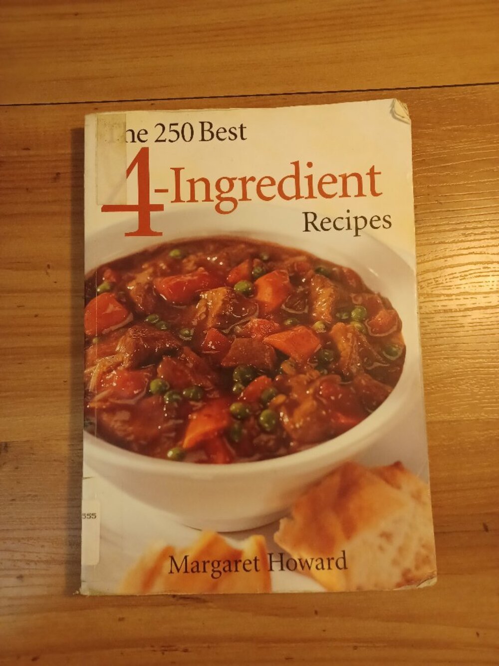 The 250 Best 4 - Ingredients Recipes